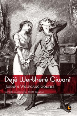 Dejê Wertherê Cıwanî - Johann Wolfgang Goethe | Yeni ve İkinci El Ucuz