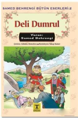 Deli Dumrul - Samed Behrengi | Yeni ve İkinci El Ucuz Kitabın Adresi