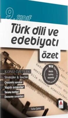 9. Sınıf Türk Dili ve Edebiyatı Özet - Tufan Şahin- | Yeni ve İkinci E