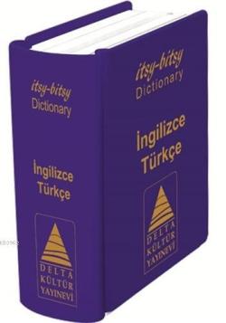 Delta Kültür Yayınları İtsy - Bitsy Dictionary İngilizce - Türkçe Mini
