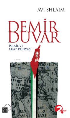 Demir Duvar; İsrail ve Arap Dünyası
