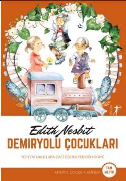Demiryolu Çocukları - Edith Nespit | Yeni ve İkinci El Ucuz Kitabın Ad