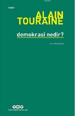 Demokrasi Nedir? - Alain Touraine | Yeni ve İkinci El Ucuz Kitabın Adr