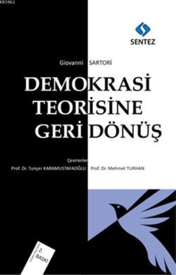 Demokrasi Teorisine Geri Dönüş - Giovanni Sartori | Yeni ve İkinci El 