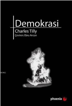 Demokrasi - Charles Tilly | Yeni ve İkinci El Ucuz Kitabın Adresi