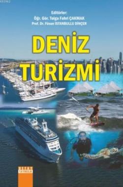 Deniz Turizmi - Füsun İstanbullu Dinçer | Yeni ve İkinci El Ucuz Kitab