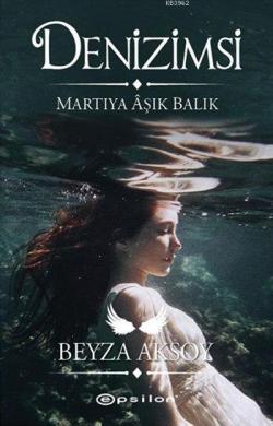 Denizimsi - Beyza Aksoy | Yeni ve İkinci El Ucuz Kitabın Adresi