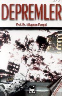 Depremler - Süleyman Pampal | Yeni ve İkinci El Ucuz Kitabın Adresi