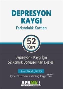 Depresyon Kaygı Farkındalık Kartları 52 Kart Cep Boy - Alex Korb | Yen