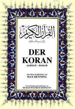 Der Koran; Kur'ân-ı Kerîm ve Almanca Meali (orta boy, şamua kâğıt, ciltli)