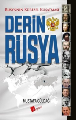 Derin Rusya - Mustafa Güldağı | Yeni ve İkinci El Ucuz Kitabın Adresi