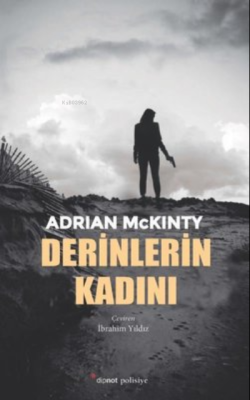 Derinlerin Kadını - Adrian McKinty | Yeni ve İkinci El Ucuz Kitabın Ad