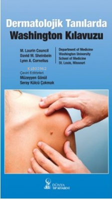 Dermatolojik Tanılarda Washington Kılavuzu - M. Laurin Council | Yeni 