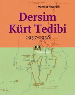 Dersim Kürt Tedibi - Mahmut Akyürekli | Yeni ve İkinci El Ucuz Kitabın