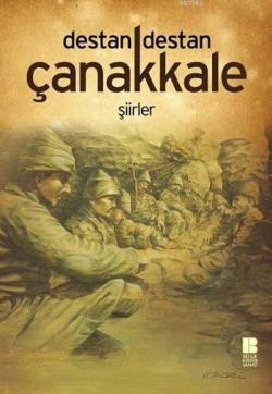 Destan Destan Çanakkale - Osman Sevim | Yeni ve İkinci El Ucuz Kitabın