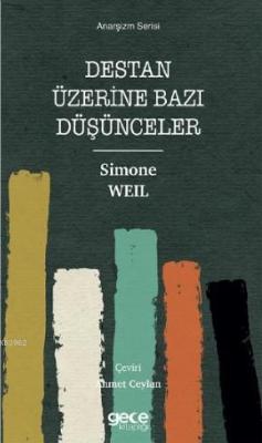 Destan Üzerine Bazı Düşünceler - Simone Weil | Yeni ve İkinci El Ucuz 