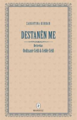 Destanen Me - Zargotina Kurdan | Yeni ve İkinci El Ucuz Kitabın Adresi
