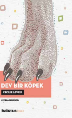 Dev Bir Köpek - Cecilie Løveid | Yeni ve İkinci El Ucuz Kitabın Adresi
