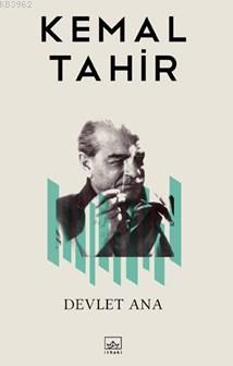 Devlet Ana - Kemal Tahir | Yeni ve İkinci El Ucuz Kitabın Adresi