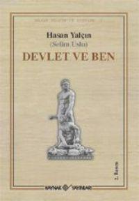 Devlet ve Ben - Hasan Yalçın | Yeni ve İkinci El Ucuz Kitabın Adresi