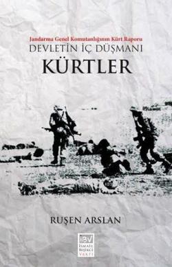 Devletin İç Düşmanı - Kürtler - Ruşen Arslan | Yeni ve İkinci El Ucuz 
