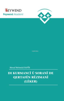 Dı Kurmancî Û Soranî De Qertafên Rêzımanî - Menaf Mahmûd Bapir | Yeni 