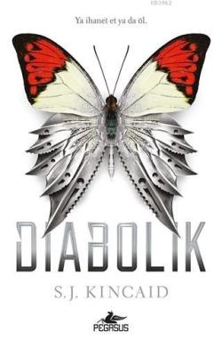 Diabolik - S. J. Kincaid | Yeni ve İkinci El Ucuz Kitabın Adresi