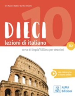 Dieci lezioni di italiano A2 - Ciro Massimo Naddeo | Yeni ve İkinci El