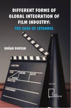 Different Forms of Global Integration of Film Industry: The Case of Is
