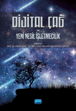 Dijital Çağ ve Yeni Nesil İşletmecilik - Pınar Acar | Yeni ve İkinci E