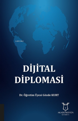 Dijital Diplomasi - Gözde Kurt | Yeni ve İkinci El Ucuz Kitabın Adresi
