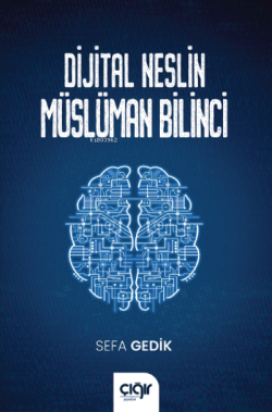 Dijital Neslin Müslüman Bilinci - Sefa Gedik | Yeni ve İkinci El Ucuz 