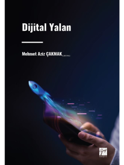 Dijital Yalan - Mehmet Aziz Çakmak | Yeni ve İkinci El Ucuz Kitabın Ad