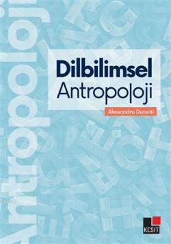 Dilbilimsel Antropoloji - Alessandro Duranti | Yeni ve İkinci El Ucuz 
