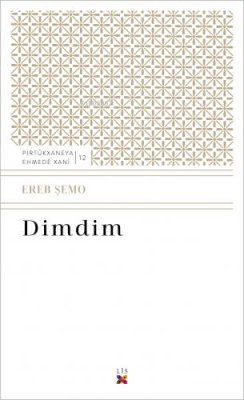 Dimdim - Ereb Şemo | Yeni ve İkinci El Ucuz Kitabın Adresi