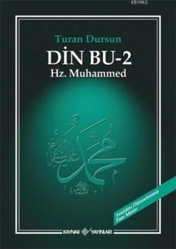 Din Bu 2 Hz. Muhammed - Turan Dursun | Yeni ve İkinci El Ucuz Kitabın 
