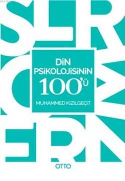 Din Psikolojisinin 100'ü - Muhammed Kızılgeçit | Yeni ve İkinci El Ucu