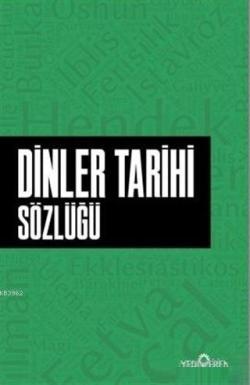 Dinler Tarihi Sözlüğü - Ahmet Murat Seyrek | Yeni ve İkinci El Ucuz Ki