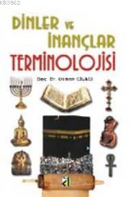 Dinler ve İnançlar Terminolojisi - Osman Cilacı | Yeni ve İkinci El Uc