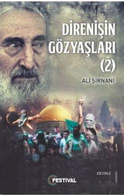 Direnişin Gözyaşları 2 - Ali Şirnani | Yeni ve İkinci El Ucuz Kitabın 