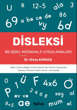 Disleksi;Bilişsel Müdahale Uygulamaları