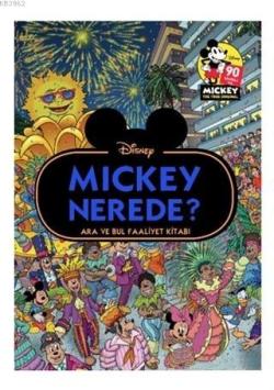 Disney Mickey Nerede? - Kolektif | Yeni ve İkinci El Ucuz Kitabın Adre