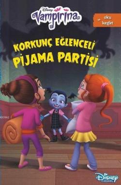 Disney Vampirana Korkunç Eğlenceli Pijama Partisi