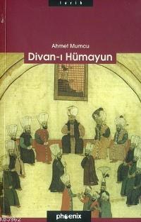 Divan-ı Hümayun - Ahmet Mumcu | Yeni ve İkinci El Ucuz Kitabın Adresi