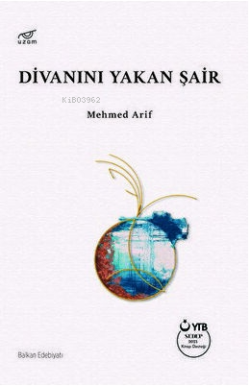 Divanını Yakan Şair - Mehmed Arif | Yeni ve İkinci El Ucuz Kitabın Adr