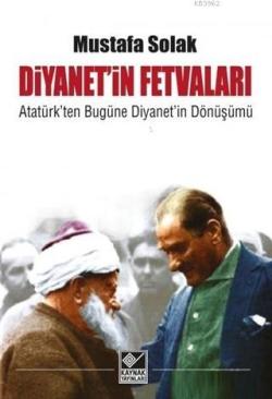 Diyanet'in Fetvaları - Mustafa Solak | Yeni ve İkinci El Ucuz Kitabın 