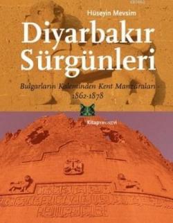 Diyarbakır Sürgünleri - Hüseyin Mevsim | Yeni ve İkinci El Ucuz Kitabı