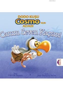 Dodo Kuşu Cosmo'nun Adası –  Canını Seven Kaçsın