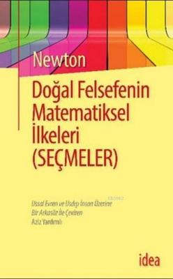 Doğal Felsefenin Matematiksel İlkeleri - Isaac Newton | Yeni ve İkinci