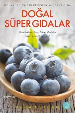 Doğal Süper Gıdalar - Ayhan Ercan | Yeni ve İkinci El Ucuz Kitabın Adr